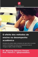 O efeito dos métodos de ensino no desempenho académico (Portuguese Edition) 620813028X Book Cover