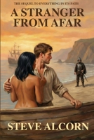 A Stranger From Afar: The Sequel To Everything In Its Path (Adventures in Archaeology) B0F8W6VYRZ Book Cover