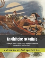 An Oidhche ro Nollaig: A translation in Scottish Gaelic of "The Night Before Christmas" by Clement Clarke Moore B07Y4MRR41 Book Cover