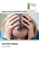 Espoir perdu (French Edition) 620497386X Book Cover