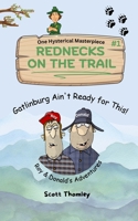 Rednecks On The Trail B0HBB1GJZY Book Cover