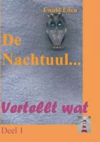 De Nachtuul: vertellt wat 3739228210 Book Cover