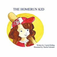 The Homerun Kid 1456749986 Book Cover