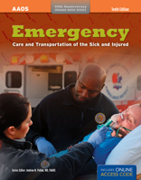 Emergency Care and Transportation of the Sick and Injured 1284032841 Book Cover