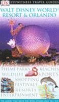Walt Disney World Resort and Orlando (DK Eyewitness Travel Guide) 1405312246 Book Cover