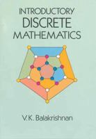 Introductory Discrete Mathematics (Dover Books on Mathematics) 0486691152 Book Cover