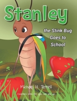 Stanley the Stinkbug Goes to School B0CJWK2Y1B Book Cover