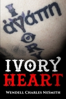 Ivory Heart 1494381559 Book Cover