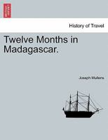 Twelve Months in Madagascar 1018027203 Book Cover