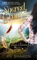 Sacred Ground (A Savage Cinderella Novella-Bk 3) 1985671484 Book Cover