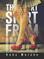 The Short Skirt from India 1482833654 Book Cover