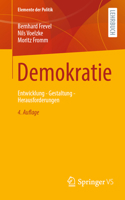 Demokratie: Entwicklung - Gestaltung - Herausforderungen 3658500263 Book Cover