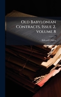 Old Babylonian Contracts, Issue 2, volume 8 1023830868 Book Cover