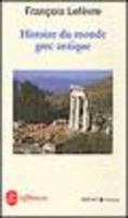 Histoire Du Monde Grec Antique 2253113735 Book Cover