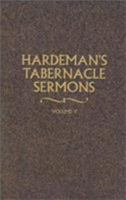 Hardeman's Tabernacle Sermons 0892254904 Book Cover