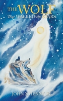 The Wolf That Walked the Stars B0BZ8ZH84Q Book Cover