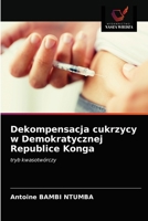 Dekompensacja cukrzycy w Demokratycznej Republice Konga 620368354X Book Cover