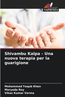 Shivambu Kalpa - Una nuova terapia per la guarigione 6207279654 Book Cover