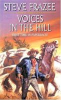 Voices in the Hill: Western Stories (Five Star First Edition Western Series) 0843954841 Book Cover