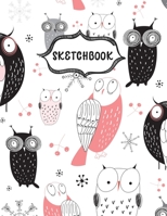 Sketchbook: Wise Owls Sketching Book To Practice Drawing & Doodling, Artist Paint Pad, Large Blank Pages (8.5 x 11 in) 1712268260 Book Cover