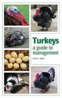 Turkeys: A Guide to Management 1861263597 Book Cover