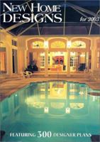 New Home Designs for 2003 1893536033 Book Cover