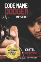 Cartel Kidnapping 1502573199 Book Cover