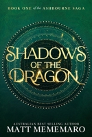 Shadows of the Dragon (The Ashbourne Saga) B0DRX66C5S Book Cover