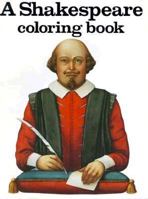A Shakespeare Coloring Book 0883880083 Book Cover