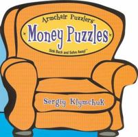 Armchair Puzzlers: Money Puzzles (Armchair Puzzlers) 1575289776 Book Cover