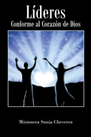 Líderes Conforme al Corazón de Dios 1639610014 Book Cover