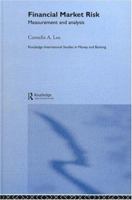 Financial Market Risk: Measurement and Analysis 041527866X Book Cover