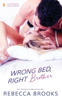 Wrong Bed, Right Brother B089TWRXBX Book Cover
