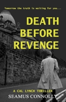 Death Before Revenge 1739404289 Book Cover