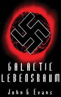 Galactic Lebensraum 1500723584 Book Cover