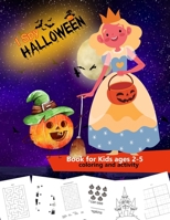 I Spy Halloween Book for Kids ages 2-5: Halloween coloring book and fun activities for preschoolers and toddlers 2-5 years old | Best Halloween gift for kids B08L83WV3T Book Cover