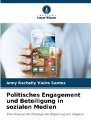 Politisches Engagement und Beteiligung in sozialen Medien: Eine Analyse der Fanpage der Regierung von Alagoas 6206028704 Book Cover