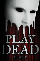 Play Dead 1680467646 Book Cover