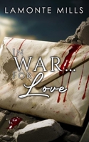 In War... For Love B0DYVNRJ1F Book Cover