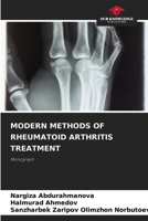 Modern Methods of Rheumatoid Arthritis Treatment 6208627699 Book Cover
