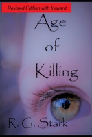 Revised Edition: Age Of Killing null Book Cover
