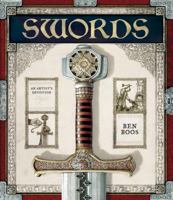 Swords: An Artist's Devotion 0763631485 Book Cover