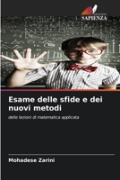 Esame delle sfide e dei nuovi metodi (Italian Edition) 6207958586 Book Cover