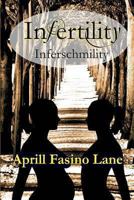 Infertility Inferschmility 1628680113 Book Cover