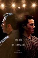 The Rise of Tommy Boy 0595393144 Book Cover