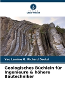 Geologisches Büchlein für Ingenieure & höhere Bautechniker 6205931141 Book Cover