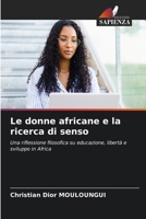 Le donne africane e la ricerca di senso (Italian Edition) 6208850754 Book Cover