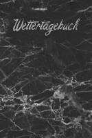 Wettertagebuch: A5 Wettertagebuch mit Icons & Platz f�r besondere Ereignisse - 52 Wochen - 365 Tage - Softcover 1076831842 Book Cover