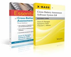 Essentials of Cross-Battery Assessment, 3e with Cross-Battery Assessment Software System 2.0 (X-Bass 2.0) Access Card Set 1119412331 Book Cover