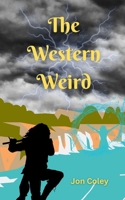 The Western Weird B0CBDLVCSJ Book Cover